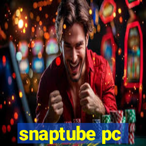 snaptube pc